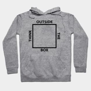 THINK OUTSIDE THE BOX Hoodie